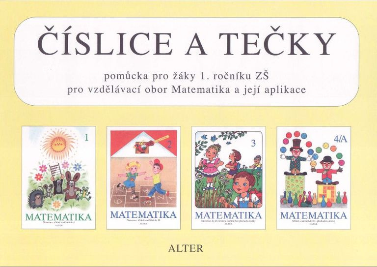 ČÍSLICE A TEČKY k Matematice pro 1. ročník (092803) Alter