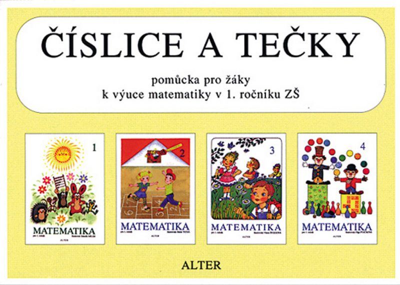 ČÍSLICE A TEČKY k Matematice pro 1. ročník (092803) Alter