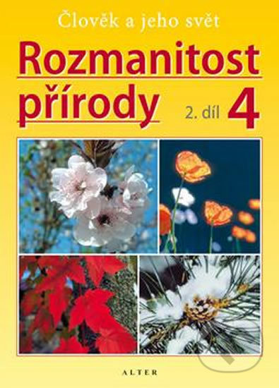 PRACOVNÍ LISTY k učebnici ROZMANITOST PŘÍRODY 4/2 (092129) Alter