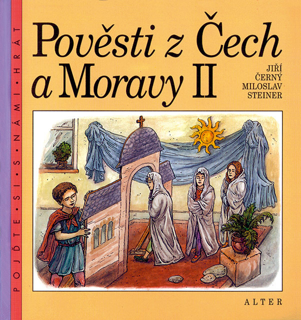 Pověsti z Čech a Moravy II - Jiří Černý, Miloslav Steiner, Lubomír Anlauf (Ilustrátor) - kniha z kategorie Pedagogika