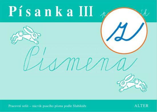 Písanka III – Písmena („z“ s kličkou) Nakladatelství Alter s.r.o.