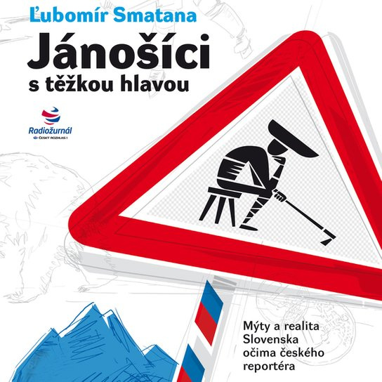 Jánošíci s těžkou hlavou - Ľubomír Smatana