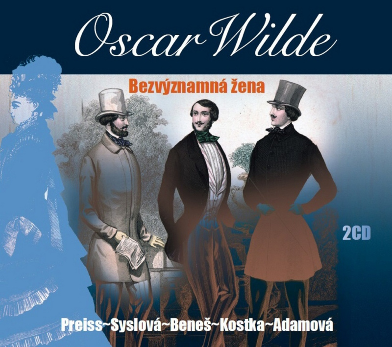 Bezvýznamná žena - Oscar Wilde