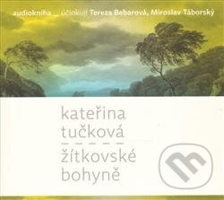 Žítkovské bohyně - Kateřina Tučková
