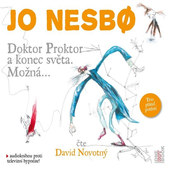 Doktor Proktor a konec světa. Možná... - Jo Nesbo
