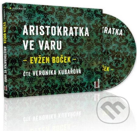 Aristokratka ve varu - Evžen Boček