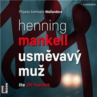 Usměvavý muž - CDmp3 (Čte Jiří Vyorálek) Radioservis a. s.