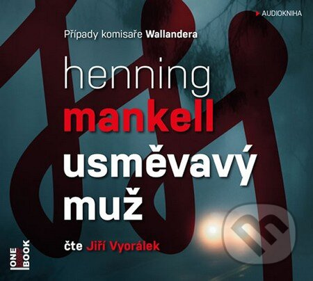 Usměvavý muž - CDmp3 (Čte Jiří Vyorálek) Radioservis a. s.