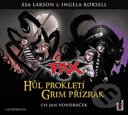 PAX: Hůl prokletí & Grim přízrak (CD (mp3)) - Äsa Larsson, Ingela Korsell - audiokniha z kategorie Pohádky
