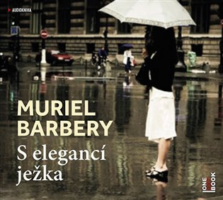 S elegancí ježka (CD (mp3)) - Muriel Barbery - audiokniha z kategorie Společenská beletrie