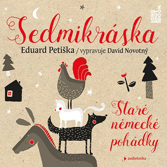 Sedmikráska - Staré německé pohádky - Eduard Petiška