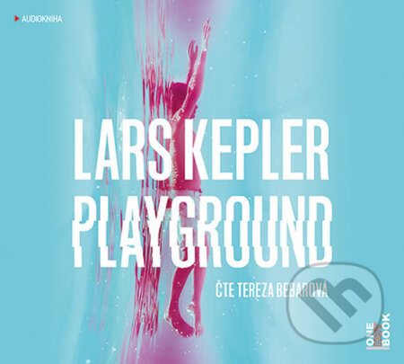 Playground - 2CDmp3 (Čte Tereza Bebarová) Pilař Martin Ing. - OneHotBook