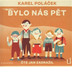 Bylo nás pět - Karel Poláček