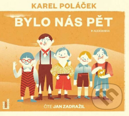 Bylo nás pět - Karel Poláček