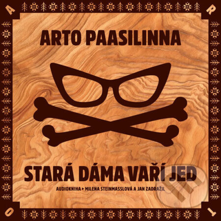 Stará dáma vaří jed - Arto Paasilinna