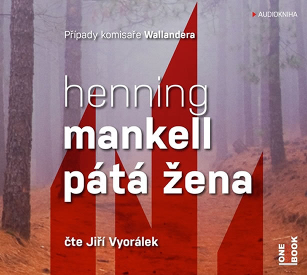 Pátá žena - CDmp3 (Čte Jiří Vyorálek) Radioservis a. s.