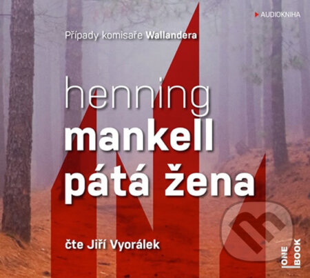 Pátá žena - CDmp3 (Čte Jiří Vyorálek) Radioservis a. s.