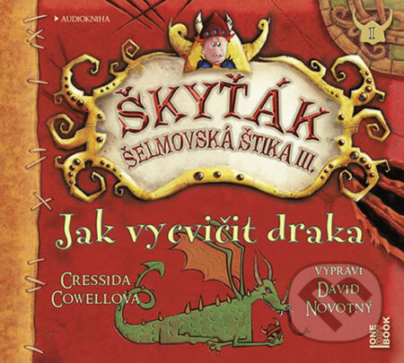 Jak vycvičit draka - Cressida Cowellová