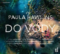 Do vody - Paula Hawkinsová