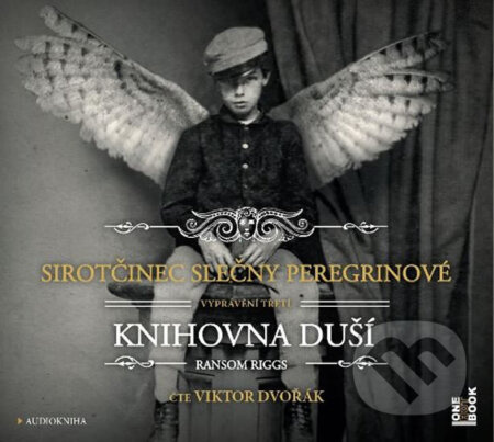 Sirotčinec slečny Peregrinové: Knihovna duší - Ransom Riggs