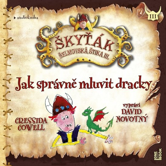 Jak správně mluvit dracky - CDmp3 (Čte David Novotný) - Cressida Cowellová
