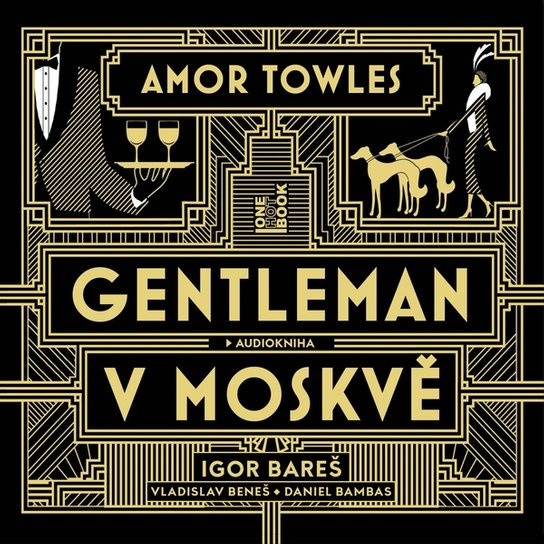 Gentleman v Moskvě (2CD (mp3)) - Amor Towles