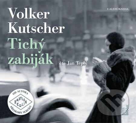 Tichý zabiják - Volker Kutscher