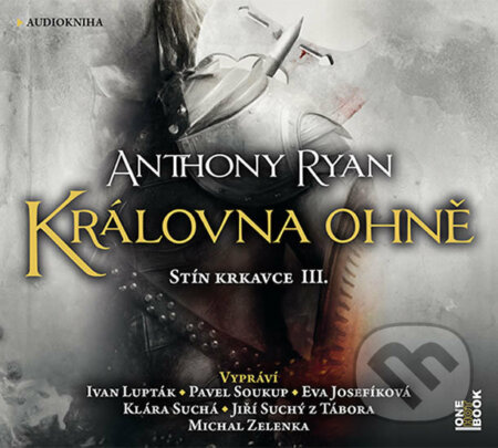 Královna ohně - Anthony Ryan
