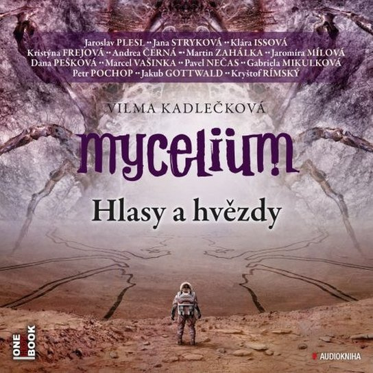 Mycelium V: Hlasy a hvězdy - Vilma Kadlečková