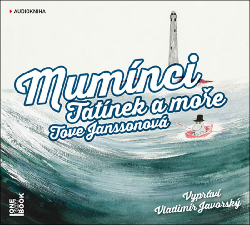 Mumínci: Tatínek a moře - Tove Janssonová
