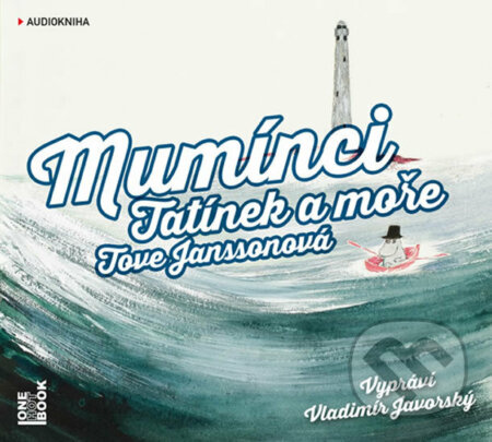 Mumínci: Tatínek a moře - Tove Janssonová
