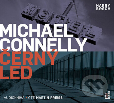 Černý led - Michael Connelly - audiokniha z kategorie Detektivky, thrillery a horory