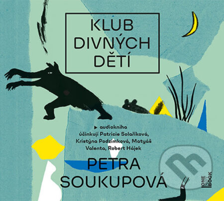 Klub divných dětí - CDmp3 Pilař Martin Ing. - OneHotBook