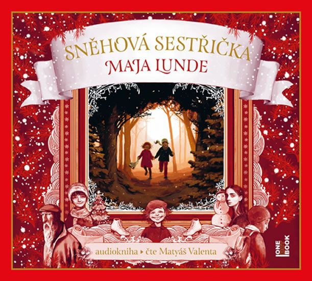 Sněhová sestřička - CDmp3 (Čte Matyáš Valenta) Pilař Martin Ing. - OneHotBook