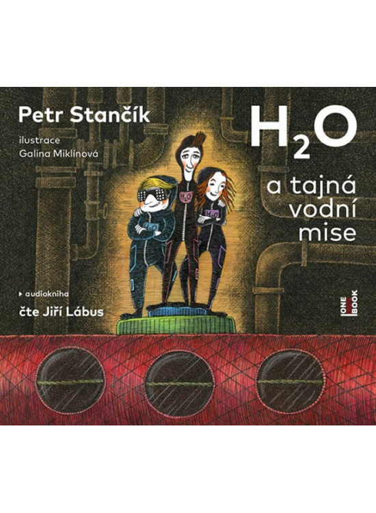 H2O a tajná vodní mise - Petr Stančík