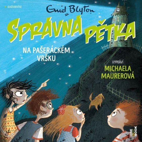 Správná pětka na pašeráckém vršku - Enid Blytonová