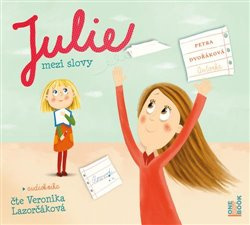 Julie mezi slovy - Petra Dvořáková