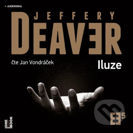 Iluze - Jeffery Deaver