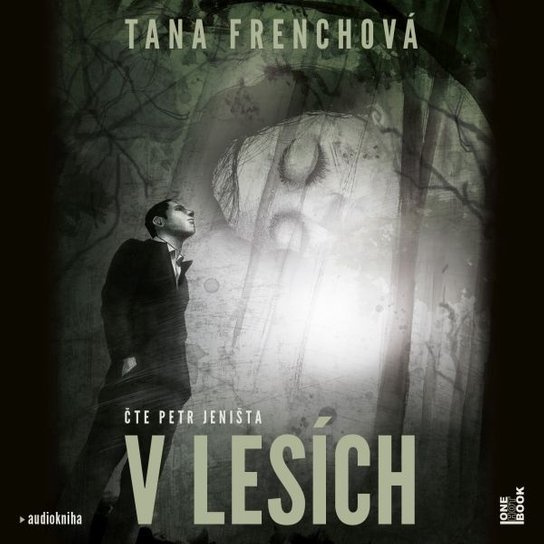 V lesích - Tana Frenchová