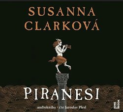 Piranesi - Susanna Clarková