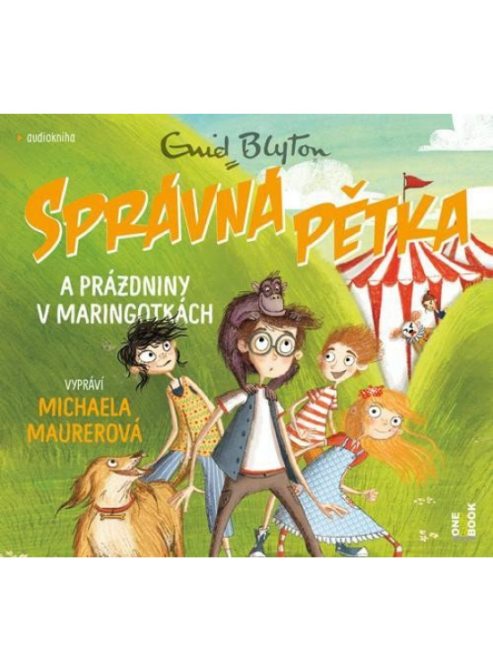 Správná pětka a prázdniny v maringotkách - Enid Blytonová