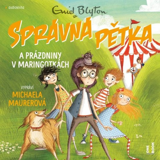 Správná pětka a prázdniny v maringotkách - Enid Blytonová