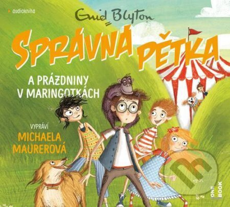 Správná pětka a prázdniny v maringotkách - Enid Blytonová