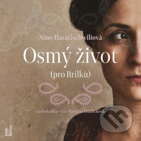 Osmý život (pro Brilku) - Nino Haratischwiliová