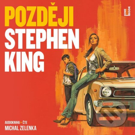 Později - Stephen King