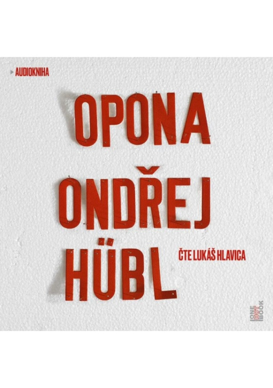 Opona - Ondřej Hübl