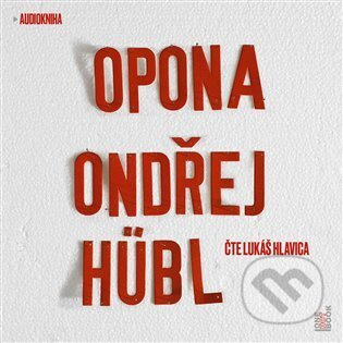 Opona - Ondřej Hübl