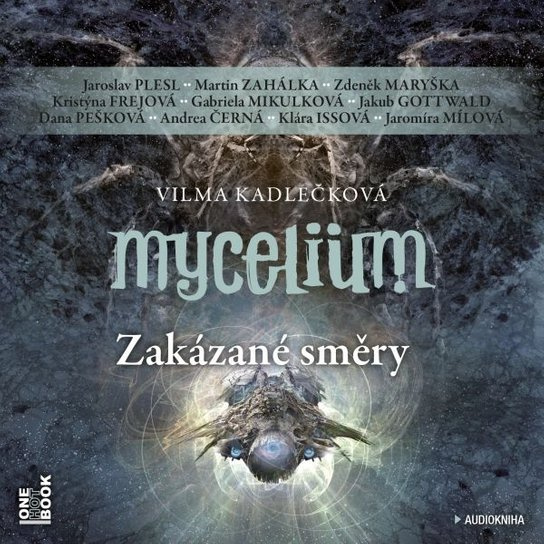 Mycelium VII: Zakázané směry - Vilma Kadlečková