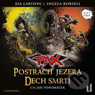 Postrach jezera &amp; Dech smrti - Asa Larssonová, Ingela Korsellová