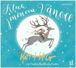 Kluk jménem Vánoce - Matt Haig